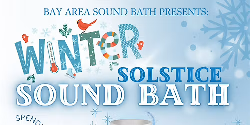 Winter Solstice Sound Bath with Singing Crystal Bowls