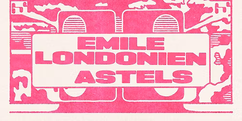 NEW FRENCH TOUCH #3 - EMILE LONDONIEN + ASTELS - QUAI M