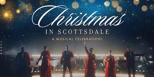 Christmas in Scottsdale - A Musical Celebration