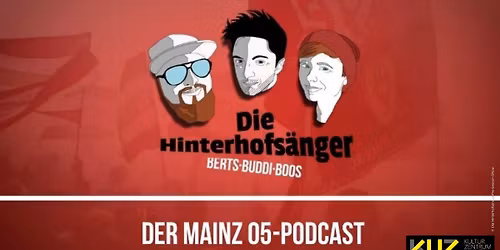 Die Hinterhofs\u00e4nger - Der Mainz 05 Podcast | KUZ Kulturzentrum Mainz
