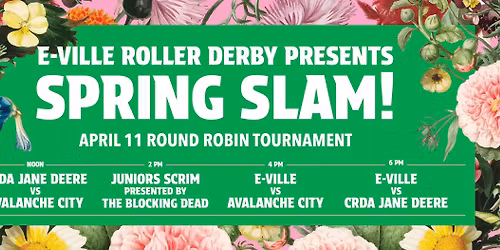 Spring Slam - SAVE THE DATE!