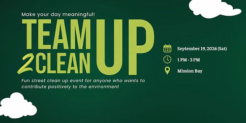 Mission Bay Team Up 2 Clean Up  - 19 Sep 2026 (Saturday)