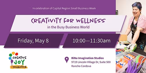 Creativity for Wellness in the Busy Business World