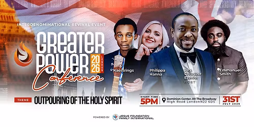 GREATER POWER CONFERENCE LONDON 2026.