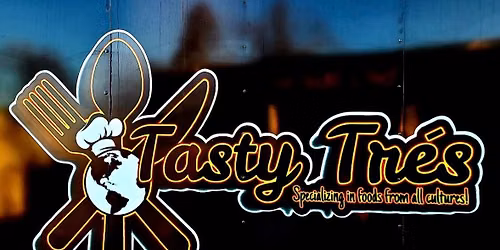 Tasty Tre\u2019s Food Truck!
