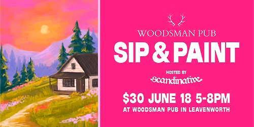 Sip & Paint @ Woodsman Pub