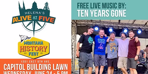 Helena's Alive At Five ft. Ten Years Gone