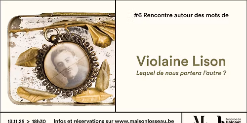 #6 Rencontre autour des mots de Violaine Lison\u2026