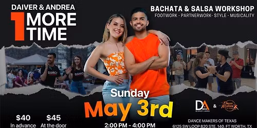 Bachata & Salsa Workshop: Daiver & Andrea - 1 More Time