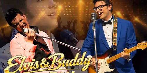 Elvis & Buddy - Rock and Roll Mania | Bairnsdale