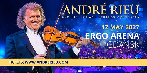 Andr\u00e9 Rieu live in Gdansk
