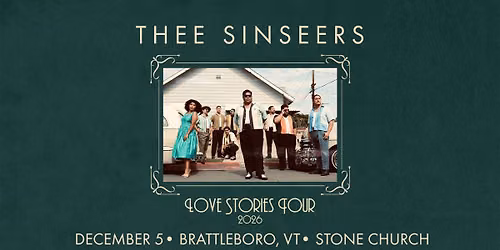 Thee Sinseers: Love Stories Tour