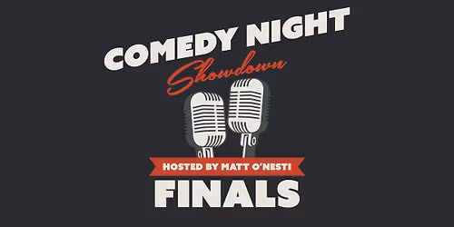 Comedy Night Showdown \u2014 Finals