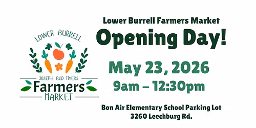 Lower Burrell Farmers Market Opening Day