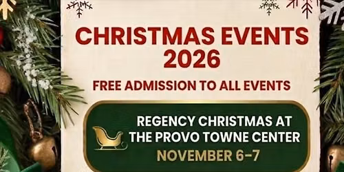 Regency Christmas Festival at Provo Towne Centre
