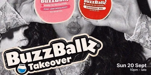 Baa Bar x Buzz Ballz Takeover - Sunday 20th September