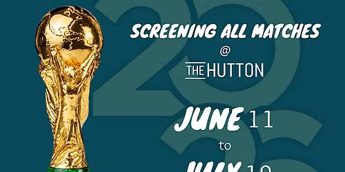 World Cup Watch Parties at The Hutton