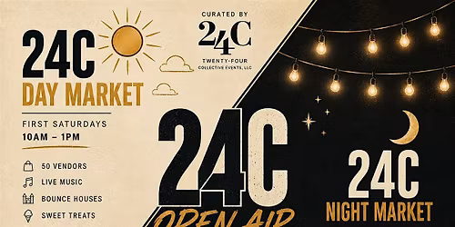 Curated by 24C Day + Night Market