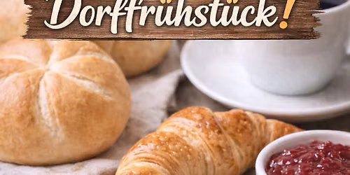 3. Dorffr\u00fchst\u00fcck in Leopoldsdorf