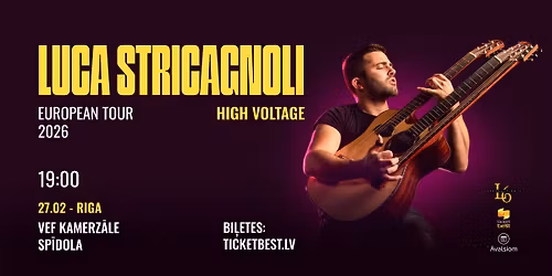 LUCA STRICAGNOLI \u2014 Europe Tour 2026 \u201cHigh Voltage\u201d. RIGA