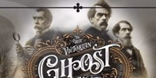 The Great Victorian Ghost Hunt