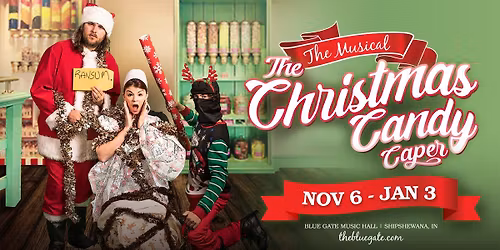 The Christmas Candy Caper - The Musical
