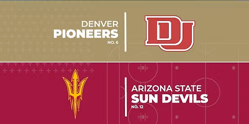 Arizona State Sun Devils vs. Denver Pioneers
