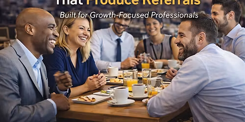 Build Referral Relationships That Help Grow Your Business