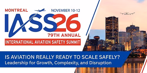 79th International Aviation Safety Summit