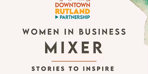 Stories to Inspire: A Women in Business Mixer