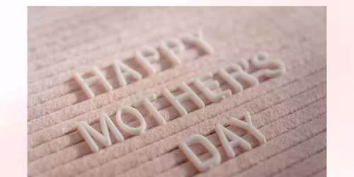 Mother's Day Party