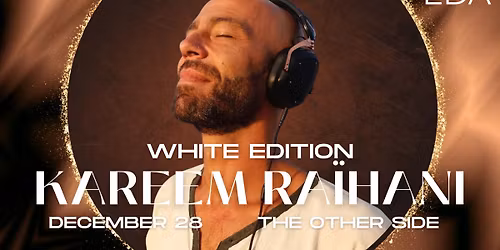 WHITE EDITION \u2b50\ufe0f KAREEM RA\u00cfHANI | EDA @ TOS