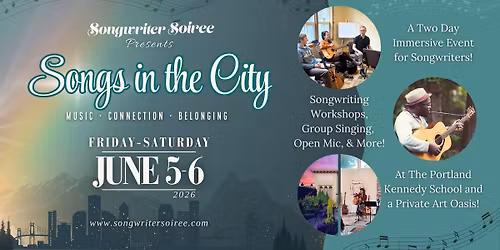 Songwriter Soiree: Songs in the City 2026 