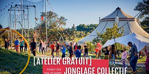 Jonglage collectif gratuit \u2605 Aix-en-Provence \u2605 Family Day