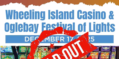 Wheeling Island & Oglebay Festival of Lights SOLD OUT