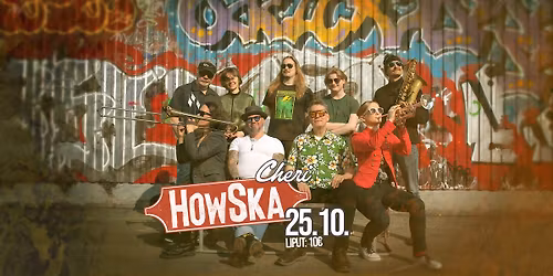 HowSka @ Cheri