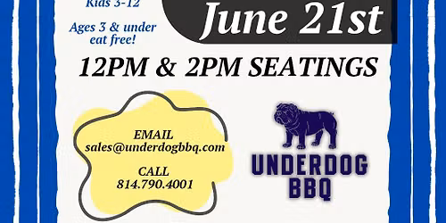 FATHER'S DAY BUFFET @ Underdog BBQ