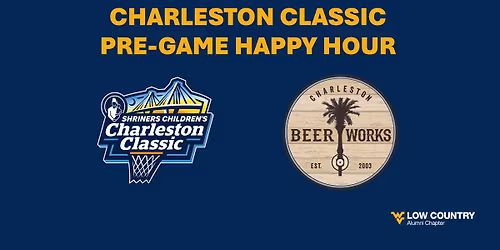 Charleston Classic Pre-Game Welcome Happy Hour