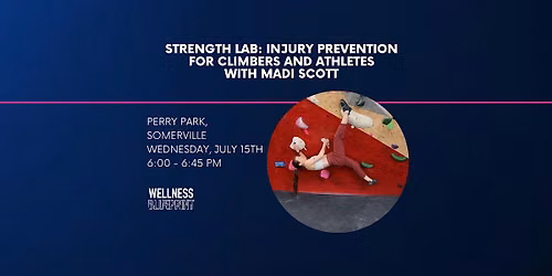 Strength Lab: Injury Prevention For Climbers and Athletes with Madi Scott