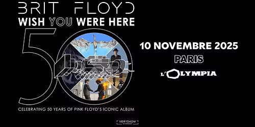 BRIT FLOYD \u2022 L'Olympia \u2022 Paris
