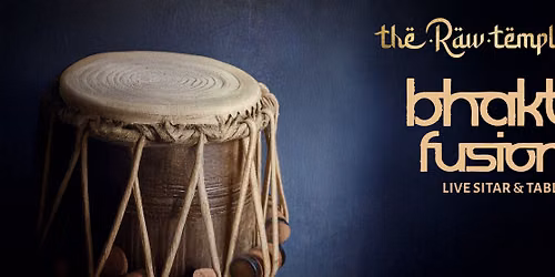 Bhakti Fushion Sutar & Tabla