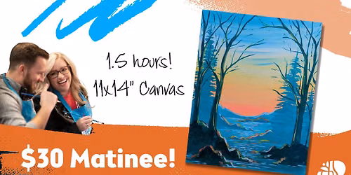 $30 Matinee - 11x14" Canvas - Crisp Day Paint and Sip Afternoon