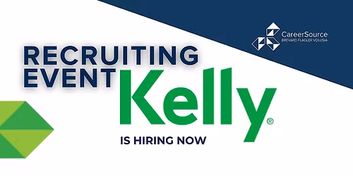 Recruiting Event - Kelly is Hiring