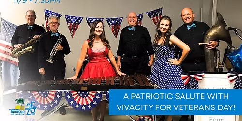 A Patriotic Salute with Vivacity for Veterans Day!