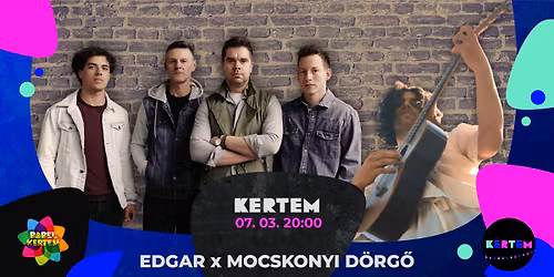 Mocskonyi D\u00f6rg\u0151 koncert \u00e9s Edgar koncert a Babel Kertemben
