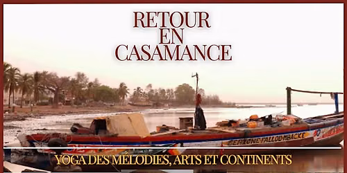 Retour en Casamance