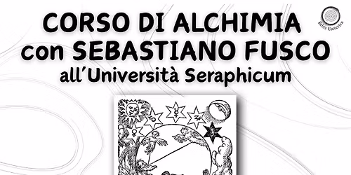 Corso di Alchimia con Sebastiano Fusco