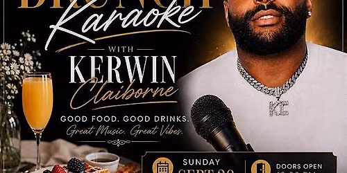 Brunch Karaoke w\/ Kerwin Claiborne