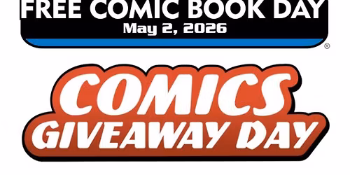 Free Comic Book Day; Comic Giveaway Day 