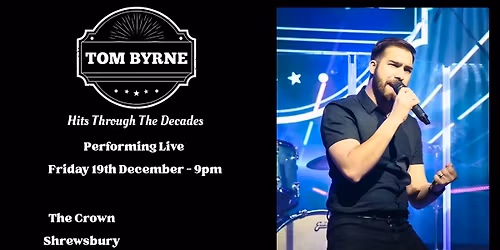 The Crown - Tom Byrne Hits Through The Decades
